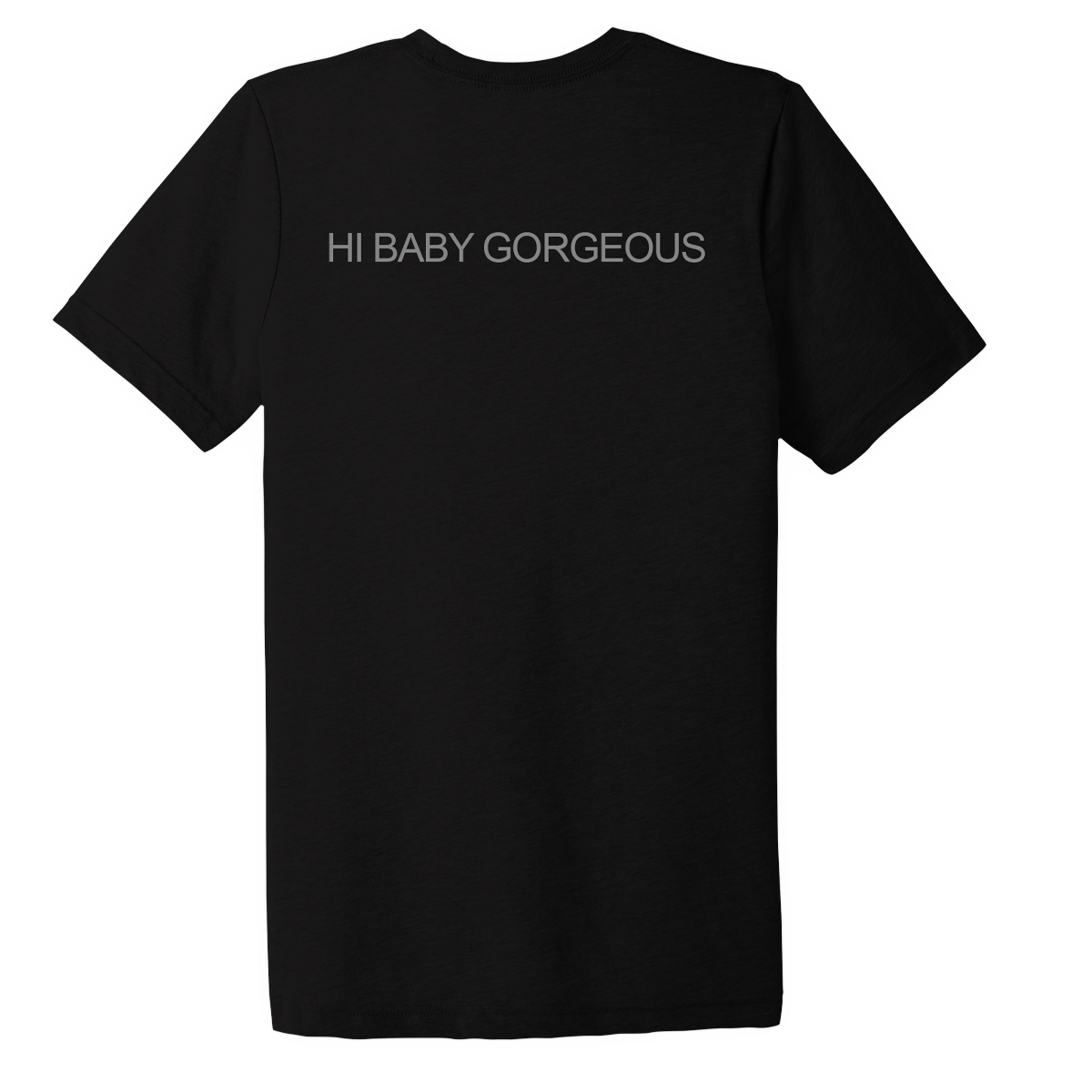 VIDA Hi Baby Gorgeous T-Shirt